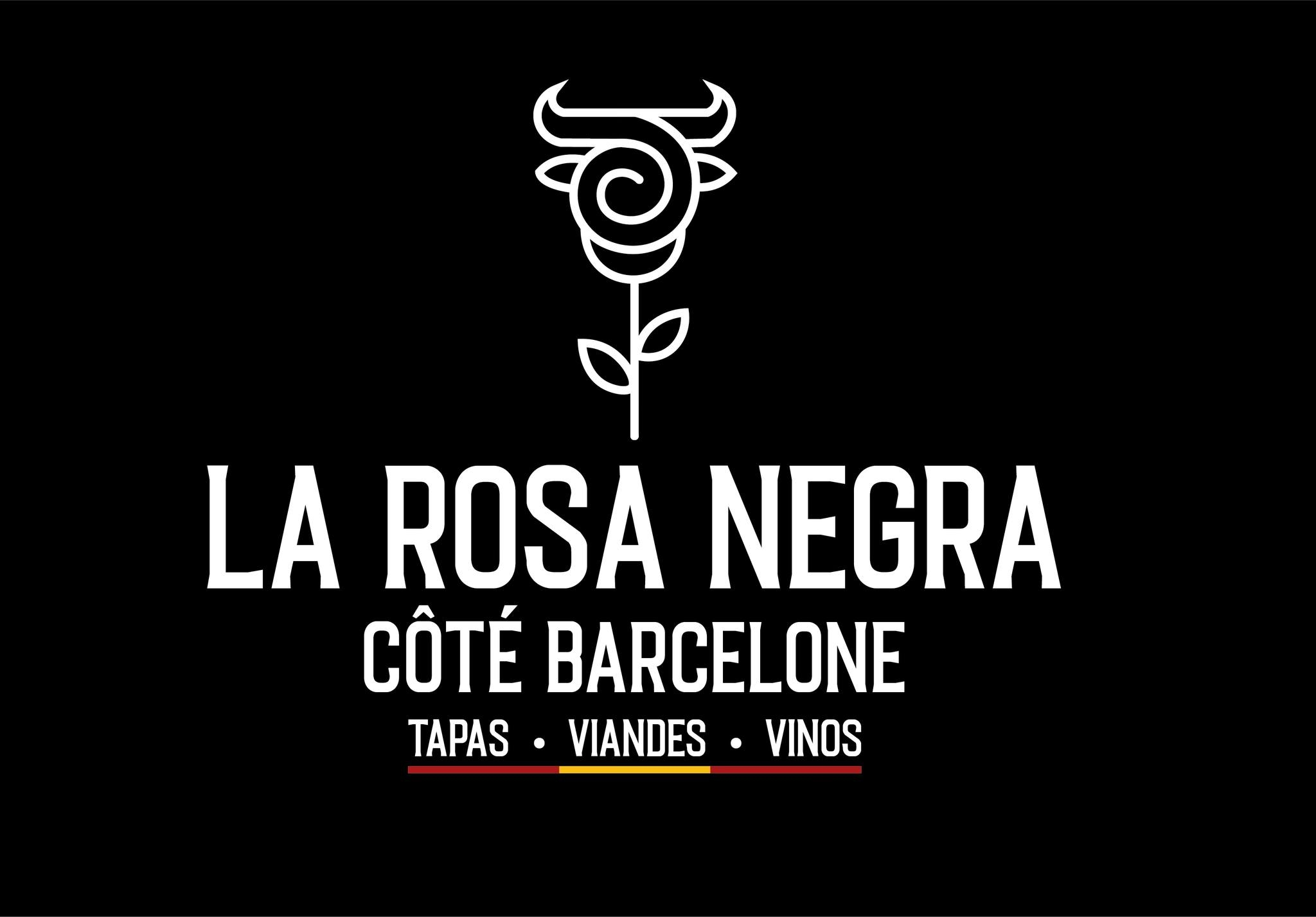 La Rosa Negra "Côté Barcelone"