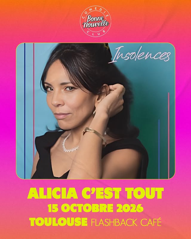 Alicia c'est Tout — Insolences