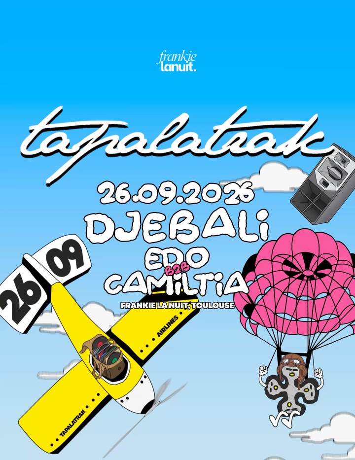 Tapalatrak — DJEBALI (avec Camiltia & EDO b2b)