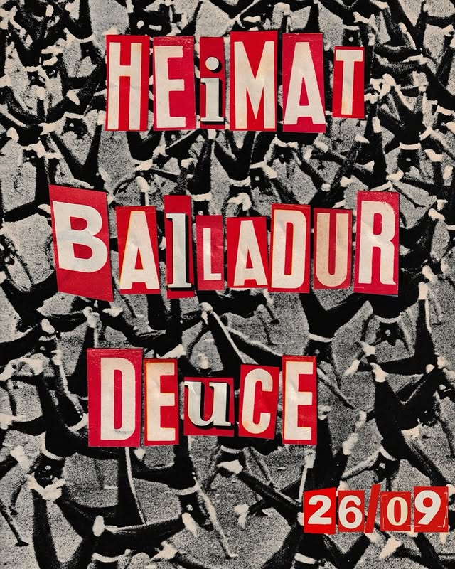 HEIMAT // BALLADUR // DEUCE