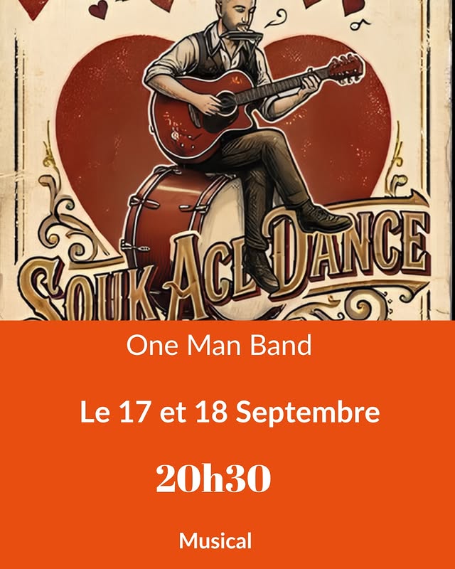 Souk Ace Dance — One Man Band
