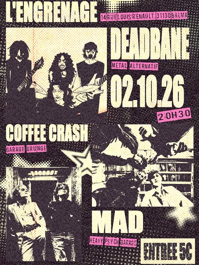 Deadbane / Coffee Crash / Mad