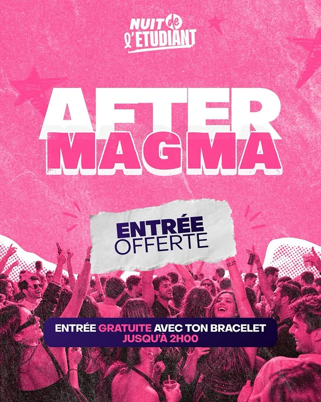 After MAGMA — La Nuit de l'Étudiant