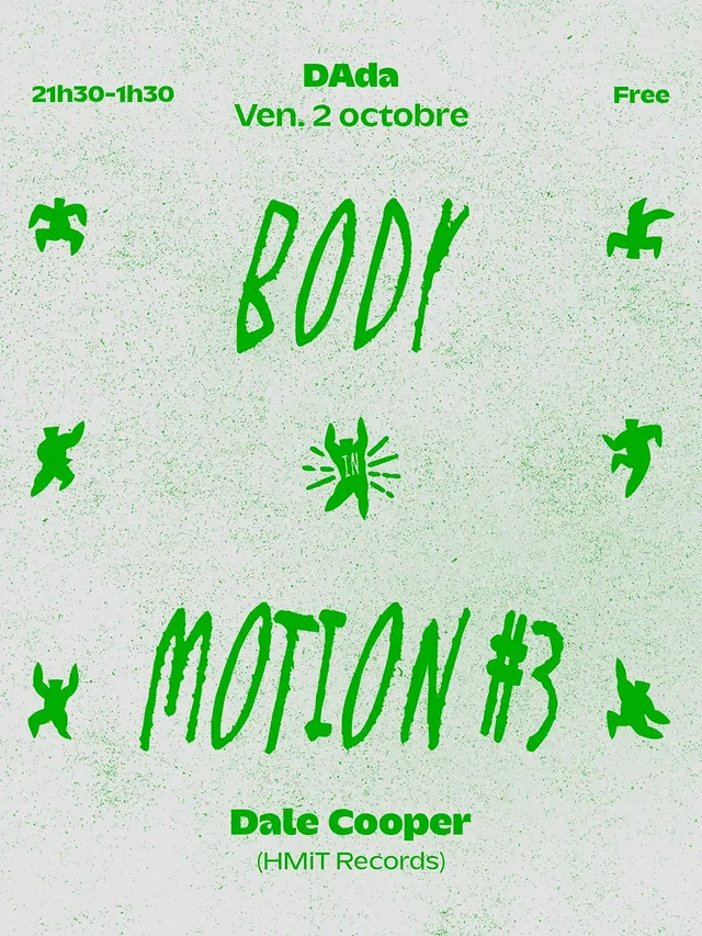 Body in Motion #3 w/ Dale Cooper @DAda