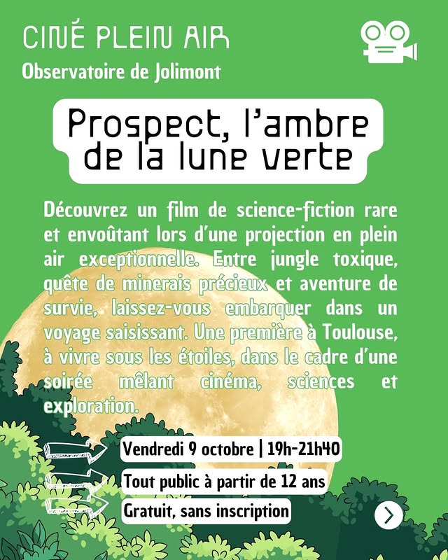 Prospect, l’ambre de la lune verte — Ciné plein air