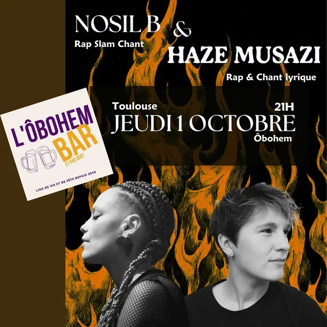 Nosil B & Haze Musazi — Soirée rap / slam / chant