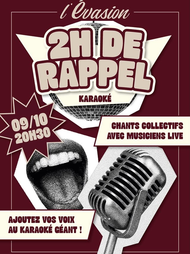 2H DE RAPPEL — Karaoké live & collectif