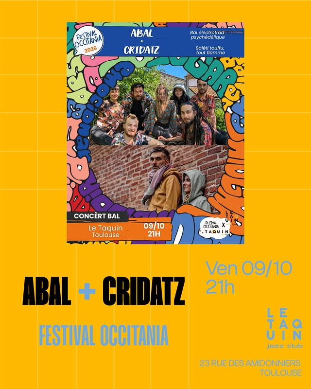 ABAL + CRIDATZ — Festival Occitania (Bal électrotrad psychédélique)