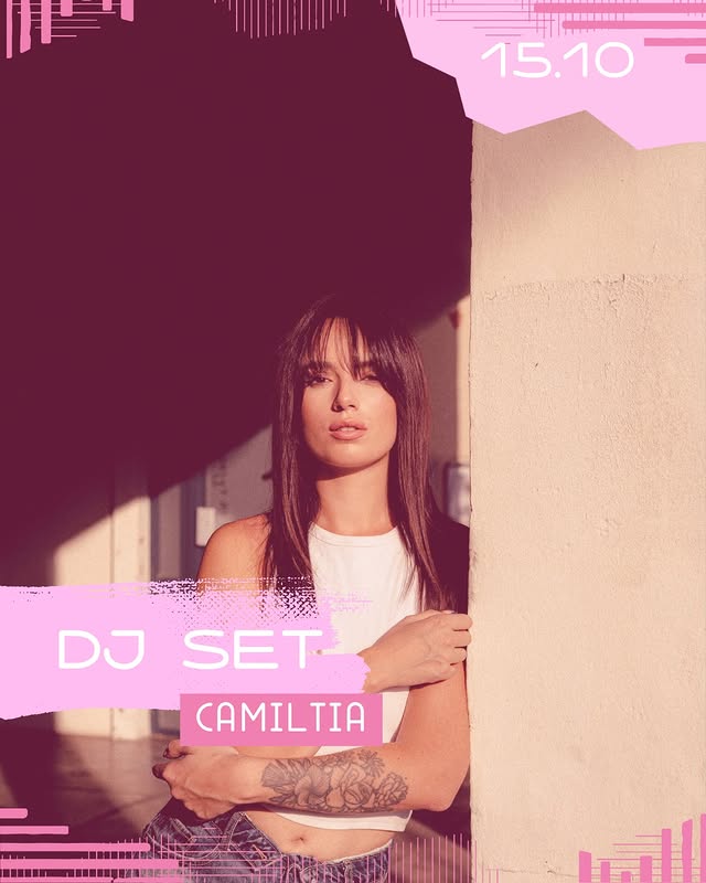 DJ SET - CAMILTIA