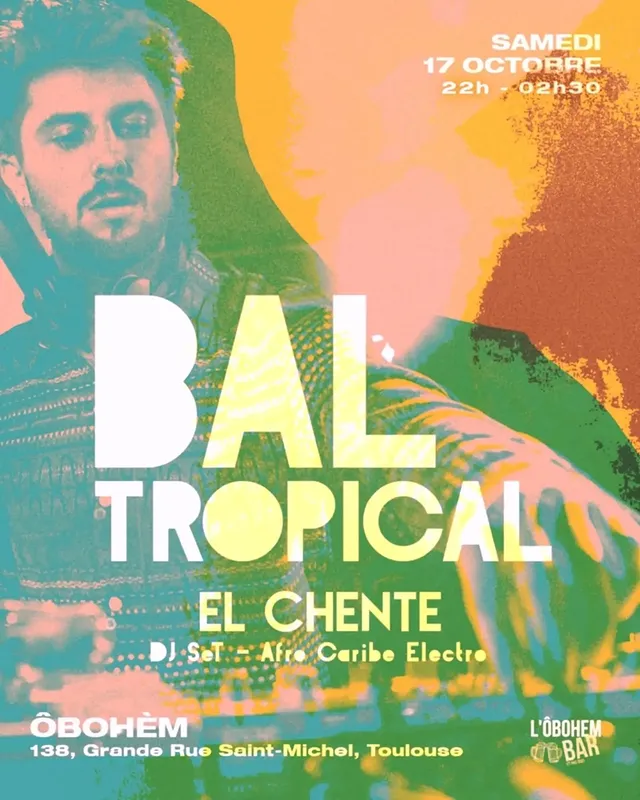Bal Tropical — El Chente