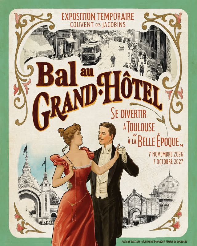 Bal au Grand Hôtel — Se divertir à Toulouse à la Belle Époque