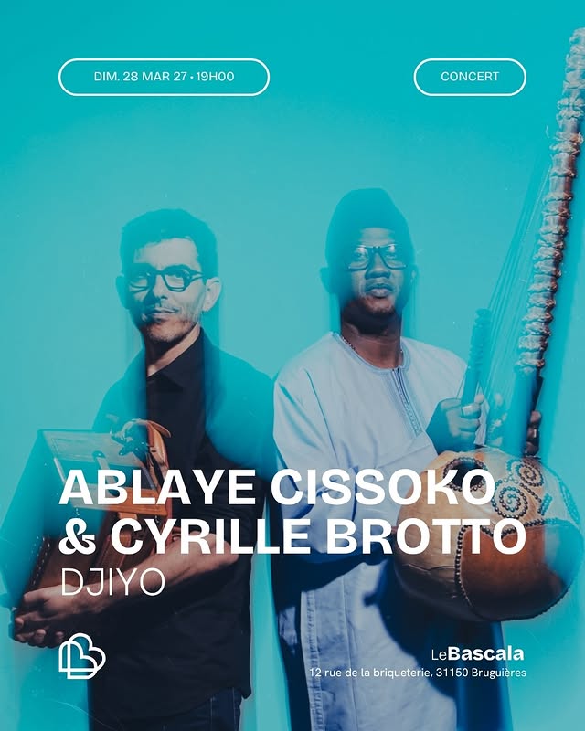 Djiyo — Ablaye Cissoko & Cyrille Brotto
