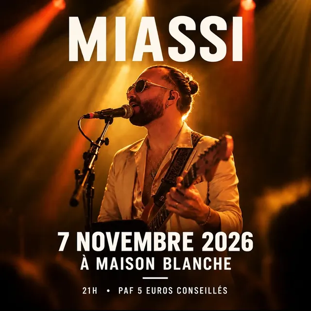Miassi à Maison Blanche