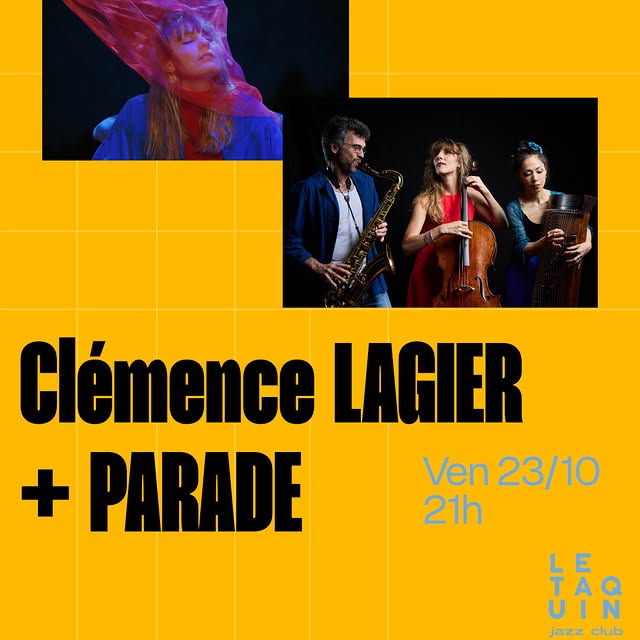 Clémence LAGIER + PARADE