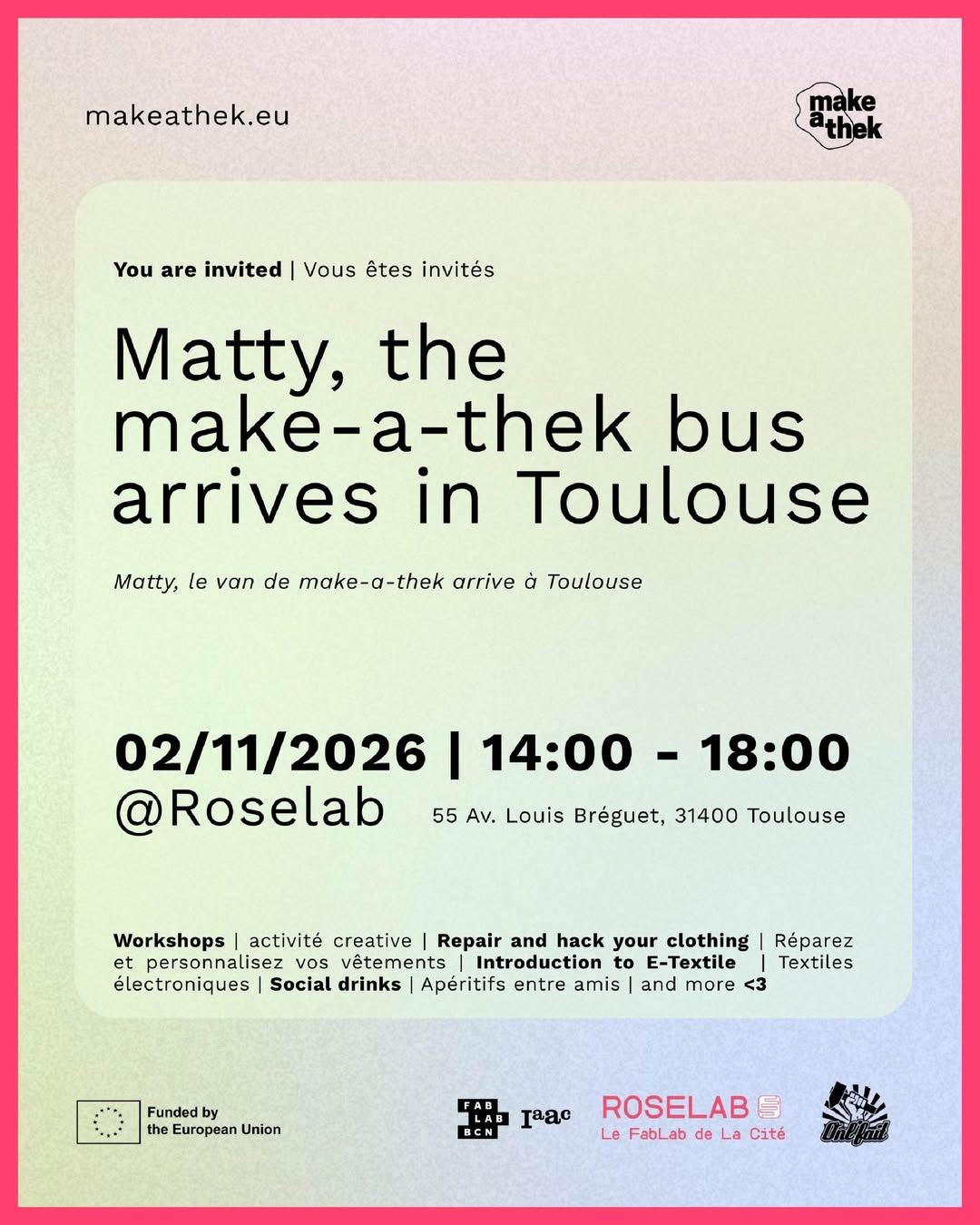 Matty, the make-a-thek bus arrives in Toulouse