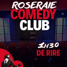 Roseraie Comedy Club