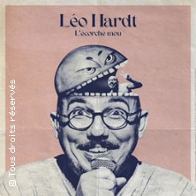 Léo Hardt - L'Ecorche Mou (Tournée)