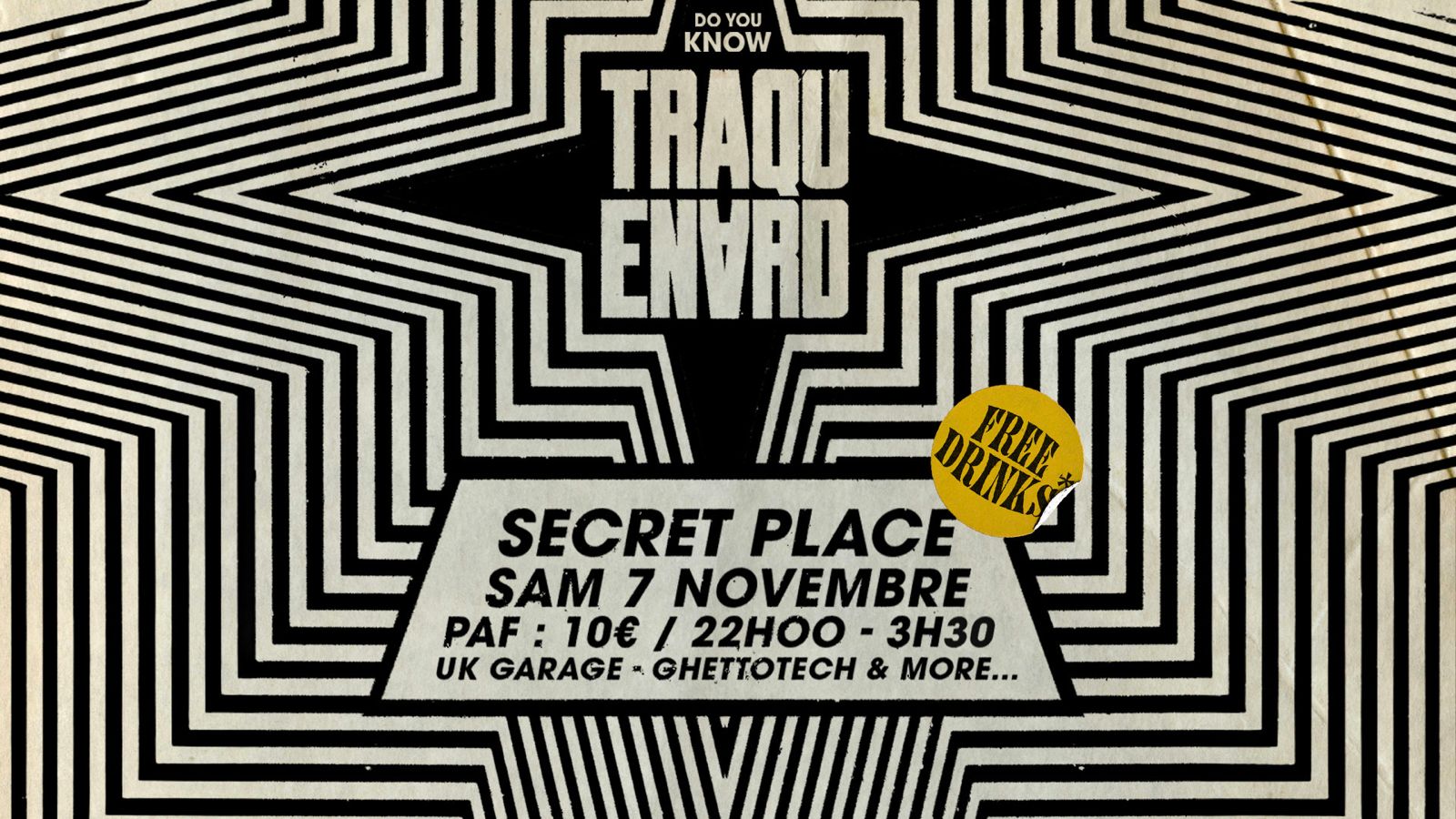 SECRET PLACE - DO YOU KNOW TRAQUENARD