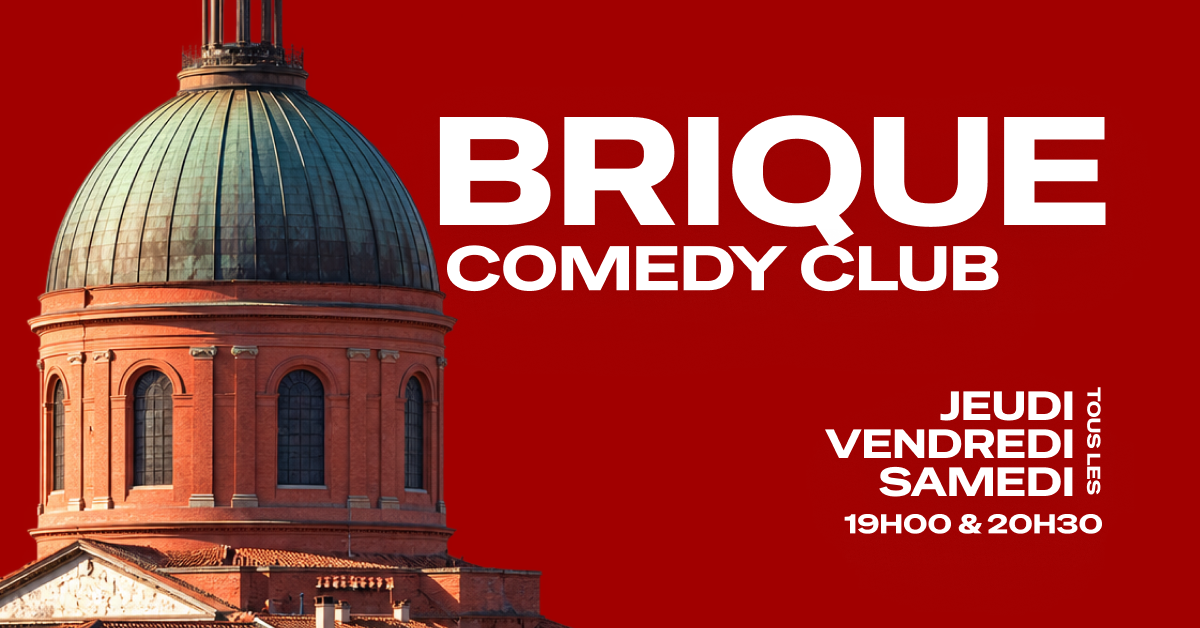BRIQUE Comedy Club 27/11 - 20h30