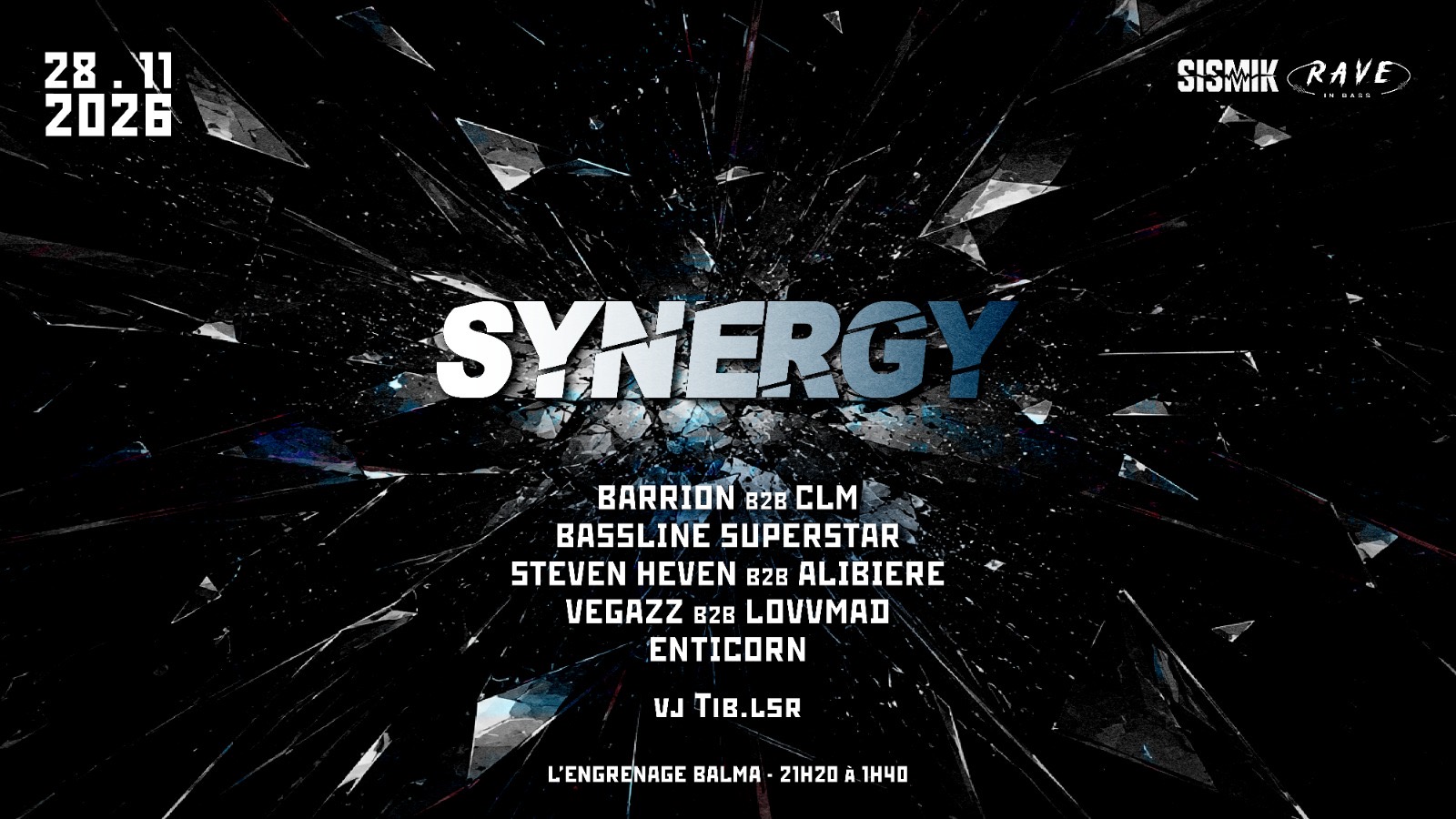 SYNERGY - Sismik X Rave in Bass